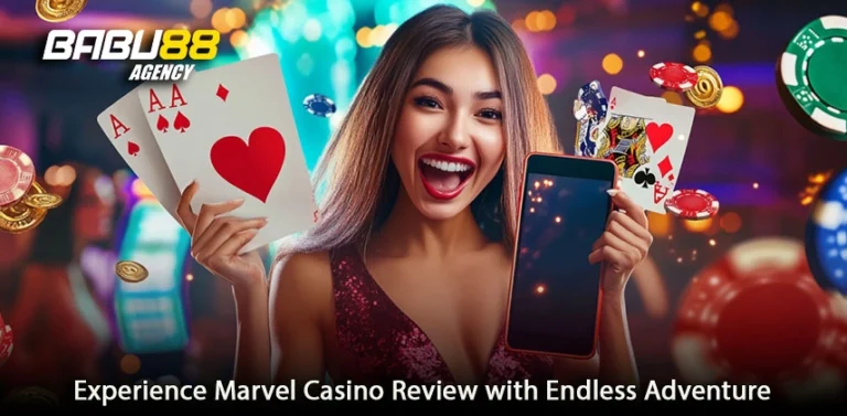 Experience Marvel Casino Review with Endless Adventure