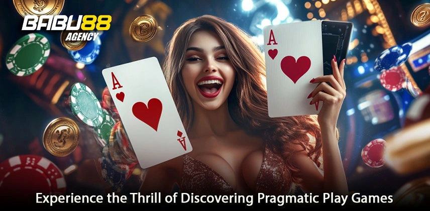Experience the Thrill of Discovering Pragmatic Play Games