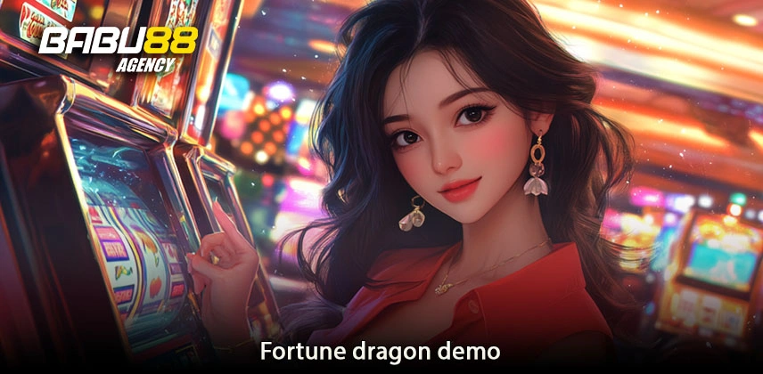 Fortune dragon demo Babu88